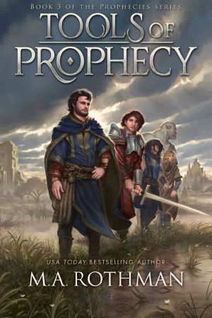 [Prophecies 03] • Tools of Prophecy